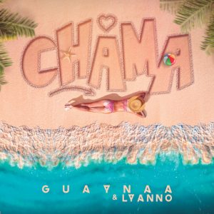 Guaynaa Ft. Lyanno – Chama